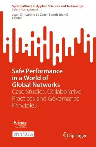 Safe Performance in a World of Global Networks cover