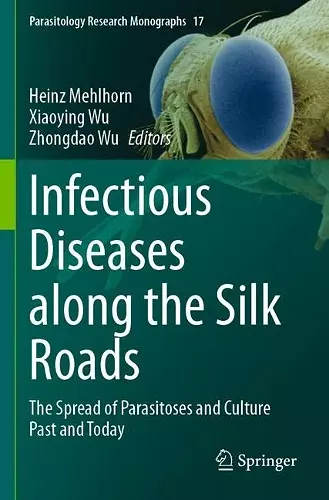 Infectious Diseases along the Silk Roads cover