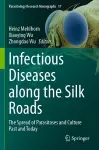 Infectious Diseases along the Silk Roads cover