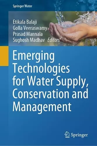 Emerging Technologies for Water Supply, Conservation and Management cover