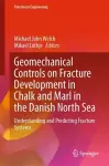 Geomechanical Controls on Fracture Development in Chalk and Marl in the Danish North Sea cover