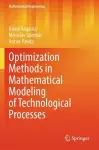 Optimization Methods in Mathematical Modeling of Technological Processes cover