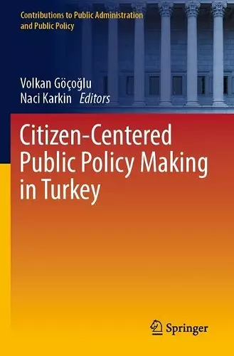 Citizen-Centered Public Policy Making in Turkey cover
