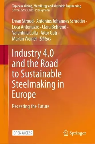 Industry 4.0 and the Road to Sustainable Steelmaking in Europe cover