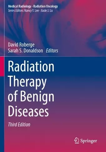 Radiation Therapy of Benign Diseases cover