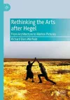 Rethinking the Arts after Hegel cover