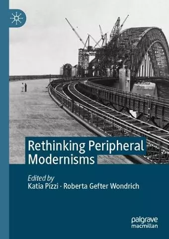 Rethinking Peripheral Modernisms cover