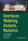 Interfaces: Modeling, Analysis, Numerics cover