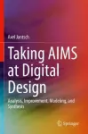 Taking AIMS at Digital Design cover