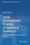 Linear Electrodynamic Response of Topological Semimetals cover