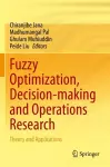Fuzzy Optimization, Decision-making and Operations Research cover