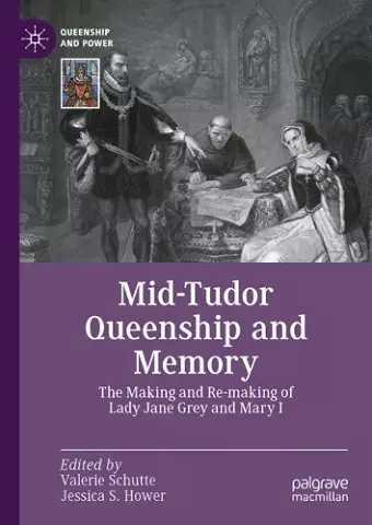 Mid-Tudor Queenship and Memory cover