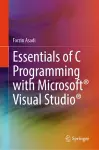 Essentials of C Programming with Microsoft® Visual Studio® cover