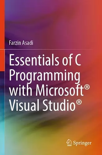 Essentials of C Programming with Microsoft® Visual Studio® cover