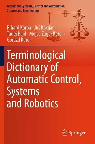 Terminological Dictionary of Automatic Control, Systems and Robotics cover