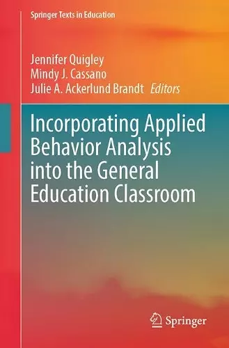 Incorporating Applied Behavior Analysis into the General Education Classroom cover