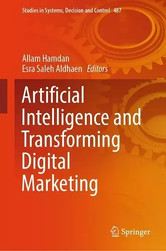 Artificial Intelligence and Transforming Digital Marketing cover