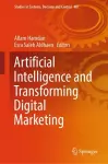 Artificial Intelligence and Transforming Digital Marketing cover