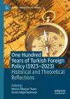 One Hundred Years of Turkish Foreign Policy (1923-2023) cover