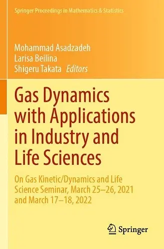 Gas Dynamics with Applications in Industry and Life Sciences cover