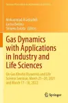 Gas Dynamics with Applications in Industry and Life Sciences cover