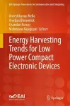 Energy Harvesting Trends for Low Power Compact Electronic Devices cover