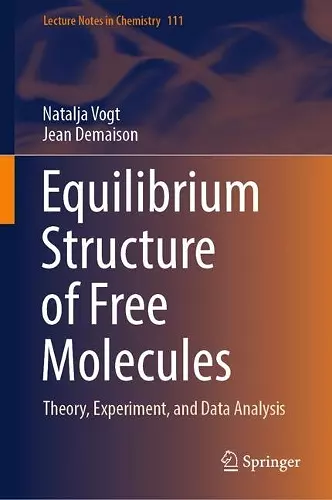 Equilibrium Structure of Free Molecules cover