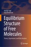 Equilibrium Structure of Free Molecules cover