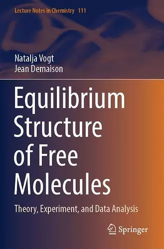 Equilibrium Structure of Free Molecules cover