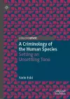 A Criminology of the Human Species cover