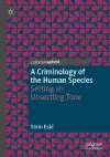 A Criminology of the Human Species cover