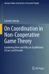 On Coordination in Non-Cooperative Game Theory cover