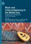 Music and Cultural Diplomacy in the Middle East cover