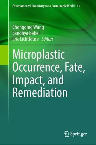 Microplastic Occurrence, Fate, Impact, and Remediation cover