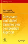 Grassmann and Stiefel Varieties over Composition Algebras cover