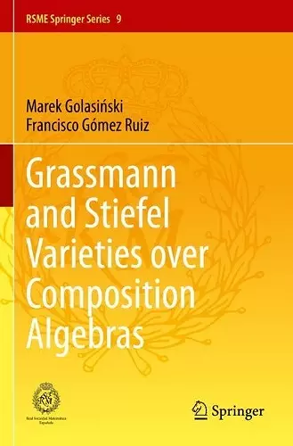 Grassmann and Stiefel Varieties over Composition Algebras cover