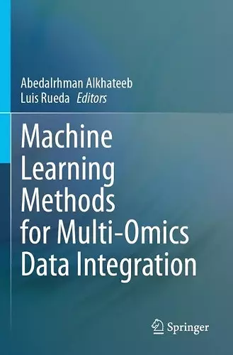 Machine Learning Methods for Multi-Omics Data Integration cover