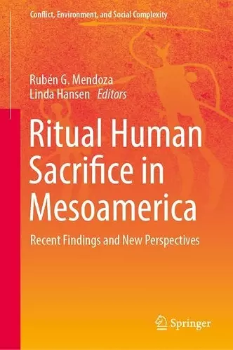 Ritual Human Sacrifice in Mesoamerica cover