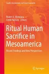 Ritual Human Sacrifice in Mesoamerica cover