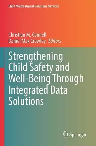 Strengthening Child Safety and Well-Being Through Integrated Data Solutions cover