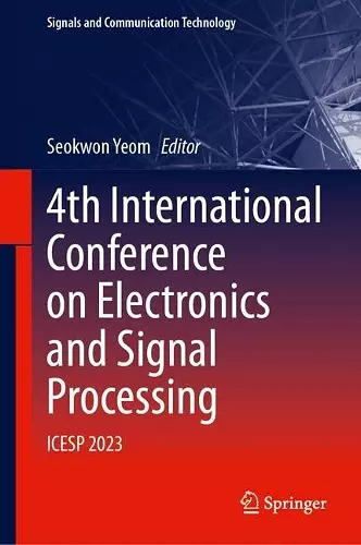 4th International Conference on Electronics and Signal Processing cover