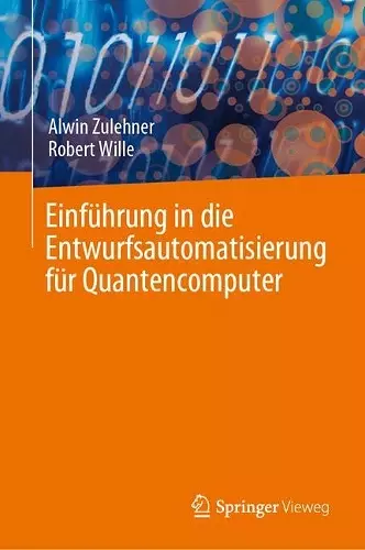 Einführung in die Entwurfsautomatisierung für Quantencomputer cover