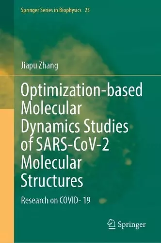 Optimization-based Molecular Dynamics Studies of SARS-CoV-2 Molecular Structures cover