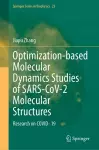 Optimization-based Molecular Dynamics Studies of SARS-CoV-2 Molecular Structures cover