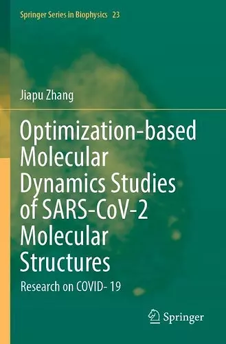 Optimization-based Molecular Dynamics Studies of SARS-CoV-2 Molecular Structures cover