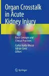 Organ Crosstalk in Acute Kidney Injury cover