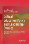 Critical Education Policy and Leadership Studies cover