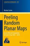Peeling Random Planar Maps cover