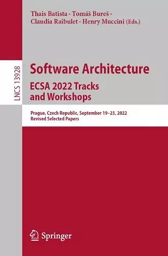 Software Architecture. ECSA 2022 Tracks and Workshops cover