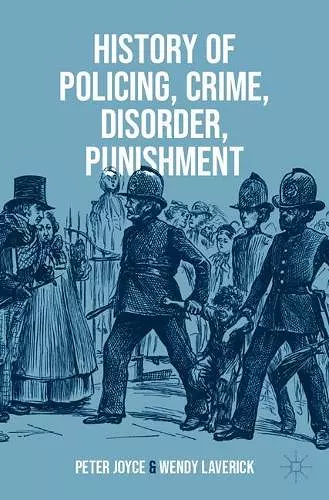 History of Policing, Crime, Disorder, Punishment cover